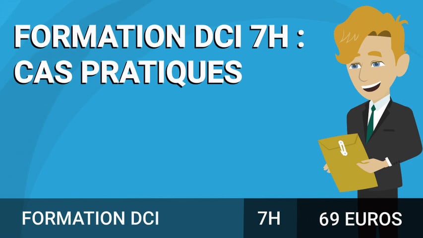 Formation DCI : cas pratiques (7H)