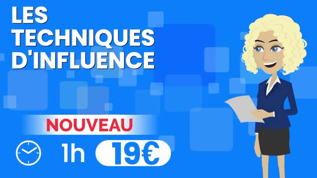 Conférence sur les techniques d’influence (1H)